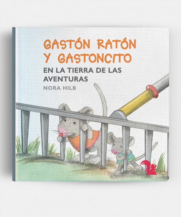 Gaston Raton y Gastoncito en la tierra de las aventuras